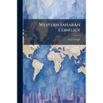 Western Saharan Conflict: Prolonged Conflict and Prospects for the Future