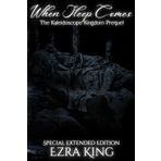 When Sleep Comes: The Kaleidoscope Kingdom Prequel