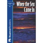 WHEN THE SEA CAME IN NUANCE READERS LEVEL5 - MARY TOMALIN