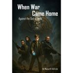 When War Came Home: Chronos Treat