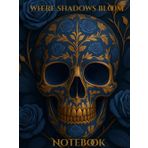 Where Shadows Bloom:: Nocturne Of Thorns Journal Series