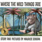 Where the Wild Things Are