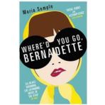 Whered You Go Bernadette - Maria Semple