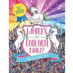 Where's The Unicorn Now?: A Magical Search-And-Find Book - Paul Moran