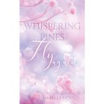 Whispering Pines: Fly again (Whispering-Pines-Smalltown-Romance, Band 1)
