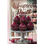 Whispers of Death (Whispering Pines Cozy Mysteries, Band 2)