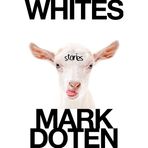 Whites: Stories