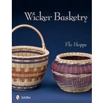 Wicker Basketry by Flo Hoppe(2012-04-28)