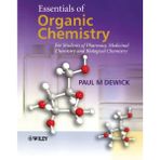 Wiley Essentials Of Organic Chemistry: For Students Of Pharmacy, Medicinal Chemistry And Biological Chemis