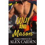 Will and Mason: Oakdale Firehouse 4 (MM Instalove)