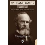 William James'in Felsefesi: Pragmatizm - Teizm - İnanmak İradesi