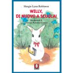 Willy, di nuovo a scuola! (Grandi avventure seguendo una stella!)
