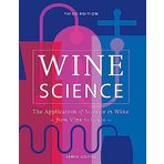 Wine Science: The Application of Science in Winemaking
