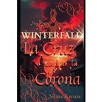 Winterfall II: La Cruz contra la Corona: 2
