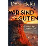 Wir sind die Guten: Kriminalroman (Karl Sönnigsen ermittelt, Band 2)