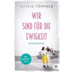 Wir sind für die Ewigkeit: Erinnerung: 2