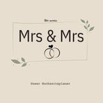 Wir werden Mrs & Mrs - unser Hochzeitsplaner: Planer für die Hochzeit zweier Frauen