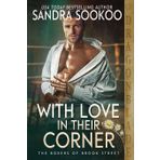 With Love in Their Corner: A Regency Historical Romance: 1