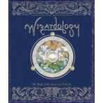Wizardology: The Book of the Secrets of Merlin: 4to.