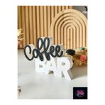 WLS studio Coffee Bar Yazılı Dekoratif Masa Üstü Aksesuar – Kahve Köşesi Dekoru - 12cm