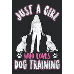 Womens Girl Loves Dog Training Dogs Trainer Animal School Behavior Graphic Nice: Daily Planner Notepad To Do Schedule, Medium 6x9 Inches, 120 Pages, Printed Cover