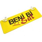 Wonder Like Beni Bi Sal Yazılı Sarı Dekor Plaka Vantuzlu Cam Süsü
