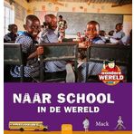 Wondere wereld. Naar scholl in de wereld