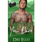 Wood You Dare: Lumberjack Opposites Attract Romance: 5