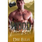 Wood You Knot: Brother's Best Friend Romance (Driftwood Peaks, Band 7)