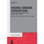 Word Order Variation: Semitic, Turkic and Indo-European Languages in Contact: 31