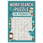 Word Search Book - Pharmacy: Medical and Pharmaceutical Terms to Exercise Your Mind , Fun and Learning for Students and Healthcare Professionals