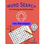 Word Search for Enneagram Enthusiasts Type 1: The Reformer (EnneaBrain KNOW Series- Level One)