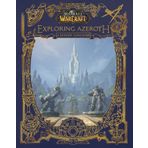 World of Warcraft: Exploring Azeroth: The Eastern Kingdoms: 1