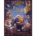 World of Warcraft: Folk & Fairy Tales of Azeroth
