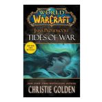 World of Warcraft: Jaina Proudmoore: Tides of War
