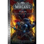 World of Warcraft: Vol'jin - Schatten der Horde: Blizzard Legends