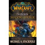 World of Warcraft: Vol'jin: Shadows of the Horde