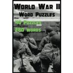 World War 2 Word Puzzles: Word Searches with Easy to Read Print about World War 2, Generals, Weapons and More | 6x9 inches, 80 pages | 40 Puzzles.. Gifts for History Buffs, Students