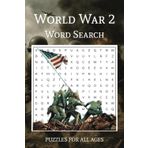 World War 2 Word Search: Puzzles with Easy to Read Print about World War 2, Battles, Terms and More | 6x9 inches, 110 pages | 50+ Puzzles, 800+ Words … Gift for Vacations, Holidays, and Leisure