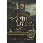 Worth Dying For: Volume 2 (The Bruce Trilogy) by N. Gemini Sasson (2010-11-22)