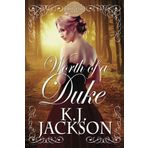 Worth of a Duke: A Lords of Fate Novel by K.J. Jackson (2015-07-02)