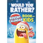 Would You Rather? Advent Calendar Book for Kids: A 24-Day Countdown with Silly & Hilarious Games and Tricky Questions for an Unforgettable Christmas ... Questions and Activities for Kids Ages 7-13)