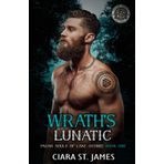 Wrath's Lunatic (Pagan Souls of Oconee MC, Band 1)
