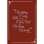 “Writing is Easy” Elegant, Vintage Journal with Inspirational Quote – Burgundy: Lined Notebook – 6x9 inches – 200 pages