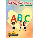Writing Workbook for Preschoolers Pen Control Ages 3-5: A Fun Book to Practice Writing for Kids with Pen Control, Line Tracing, Letters, jokes, word hunt, Activity Learning and more!