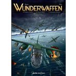Wunderwaffen - Cilt 2 (Çizgi Roman): FÜHRER’İN SOL ELİ