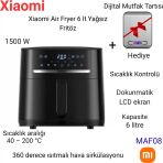 Xiaomi 6 Lt 1500 W 8 Program, Dijital Ekran, Xxl Yağsız Airfryer, Sıcak Hava Fritözü+ Mutfak Tartısı Hediye