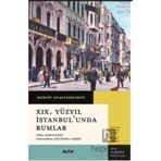 XIX. Yüzyıl İstanbulunda Rumlar Alfa Yayınları