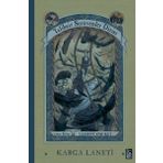 Xlibris Karga Laneti - Talihsiz Serüvenler Dizisi 7. Kitap
