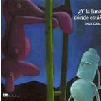 Y LA LUNA DONDE ESTA?